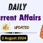 Current Affairs 2 August 2024 in Hindi