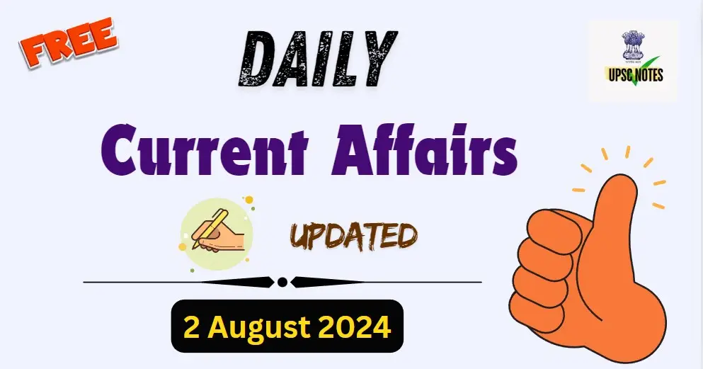 Current Affairs 2 August 2024 in Hindi