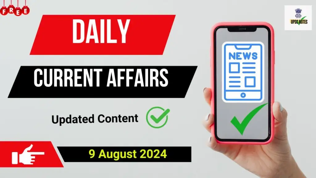 Current Affairs 9 August 2024 in Hindi