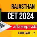 Rajasthan CET application Form 2024