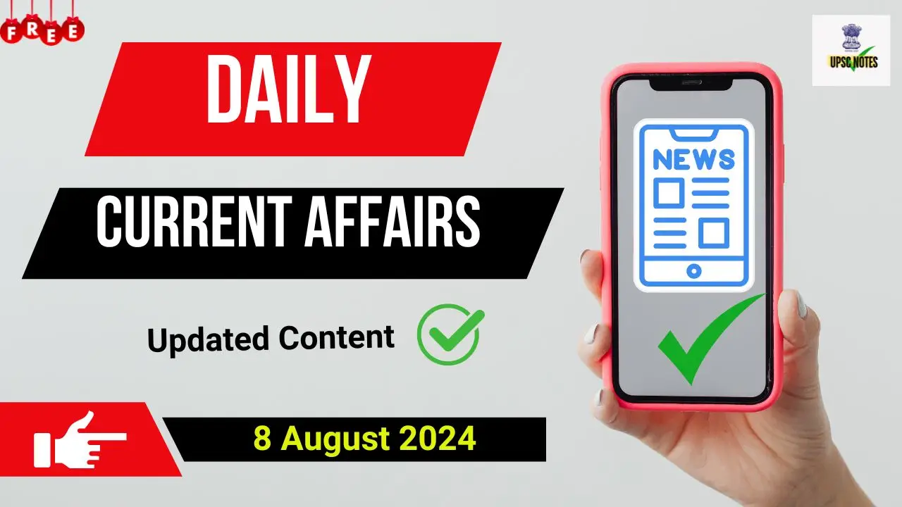 Current Affairs 8 August 2024 in Hindi