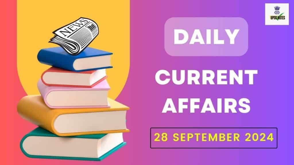 Current Affairs 28 September 2024 in Hindi