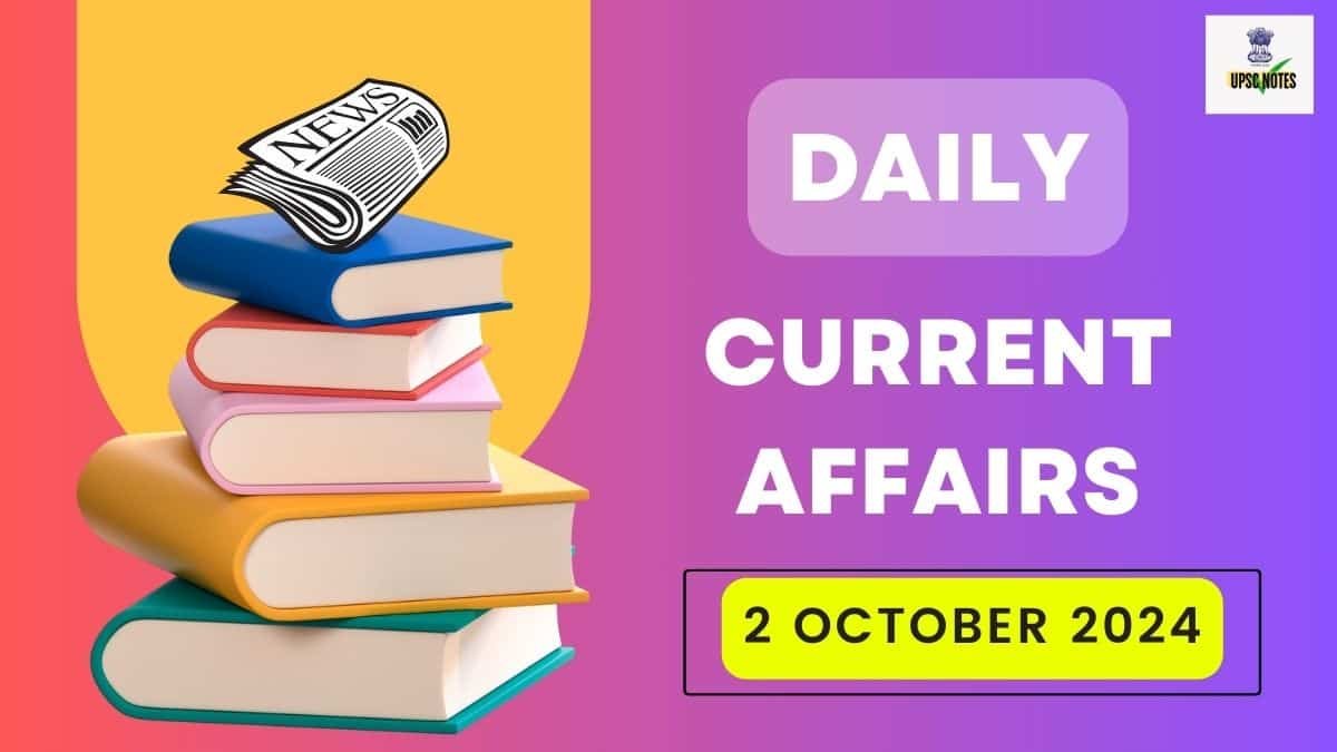 Current Affairs 2 October 2024 in Hindi