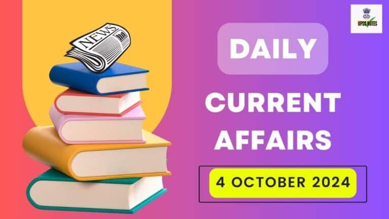 Current Affairs 4 October 2024 in Hindi