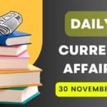 30 November 2024 Current Affairs in Hindi