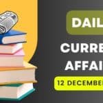 12 December 2024 Current Affairs in Hindi