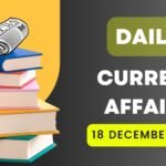 18 December 2024 Current Affairs in Hindi