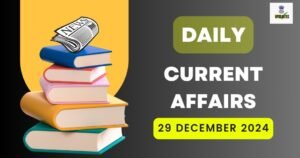 29 December 2024 Current Affairs in Hindi