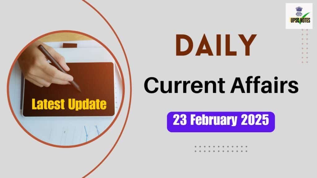 23 February 2025 Current Affairs in Hindi