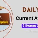 21 February 2025 Current Affairs in Hindi